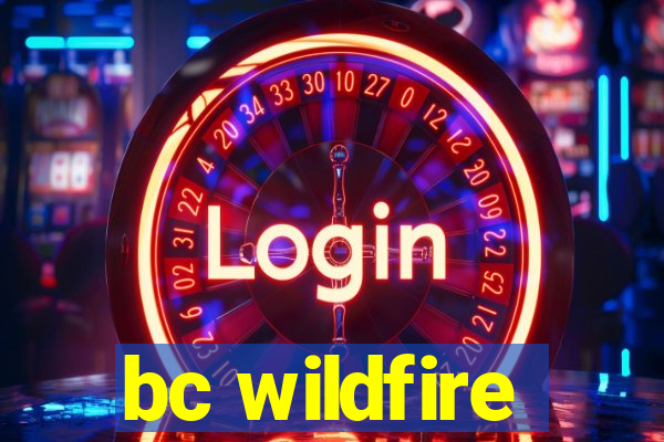 bc wildfire