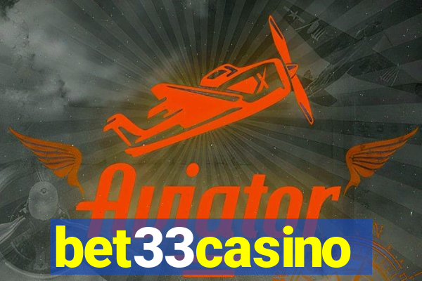 bet33casino