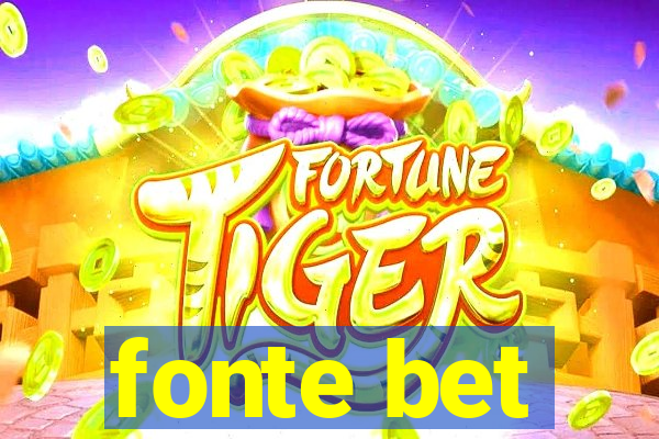 fonte bet