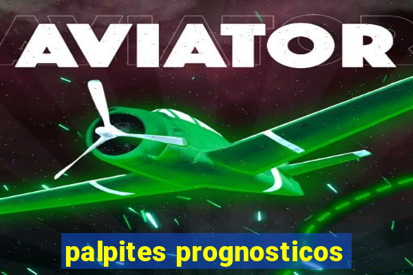 palpites prognosticos