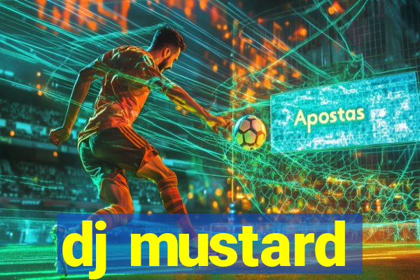 dj mustard