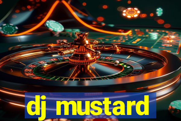 dj mustard