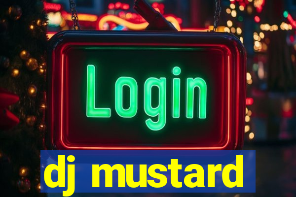 dj mustard