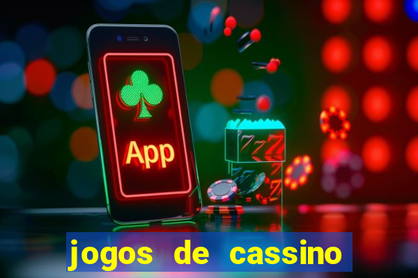 jogos de cassino que dao bonus no cadastro