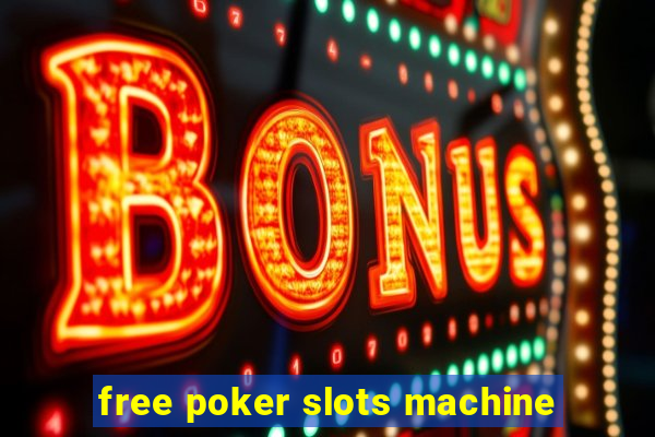 free poker slots machine