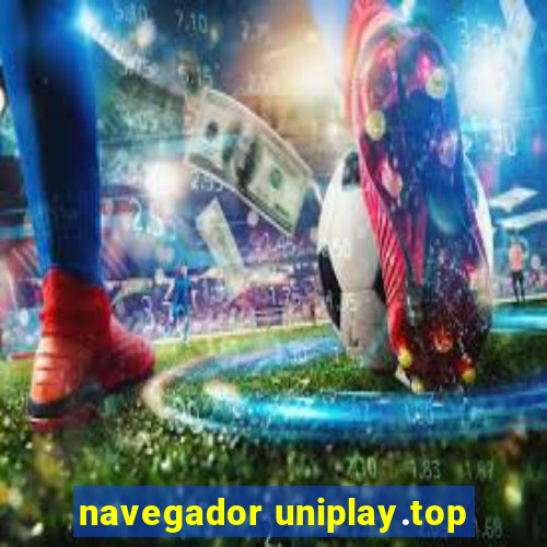 navegador uniplay.top