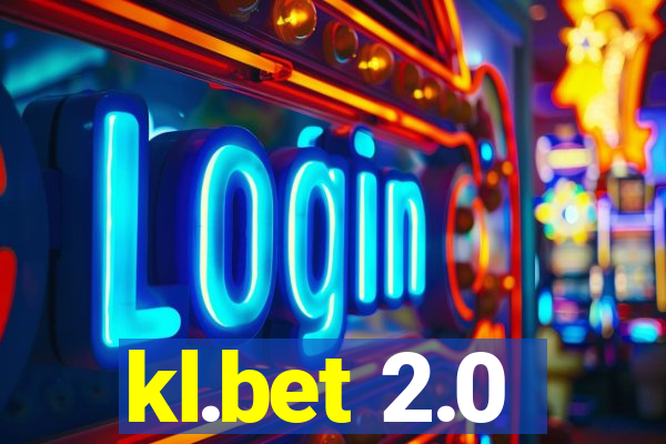 kl.bet 2.0