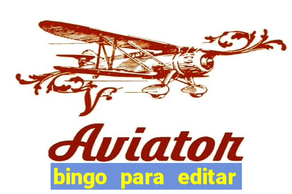 bingo para editar e imprimir