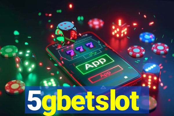 5gbetslot