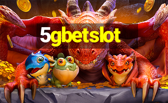 5gbetslot