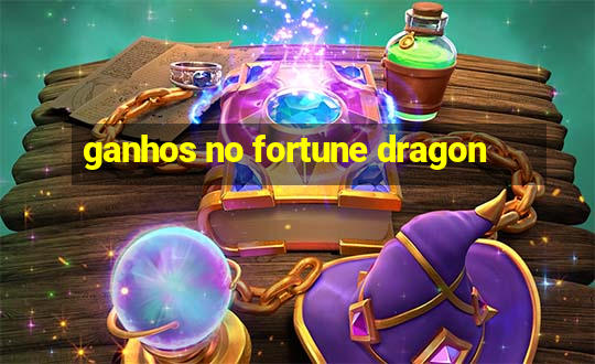 ganhos no fortune dragon