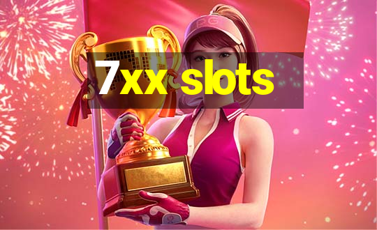 7xx slots