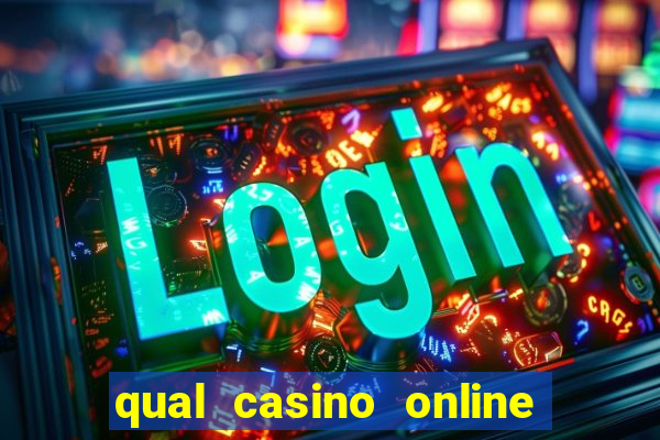 qual casino online paga mais