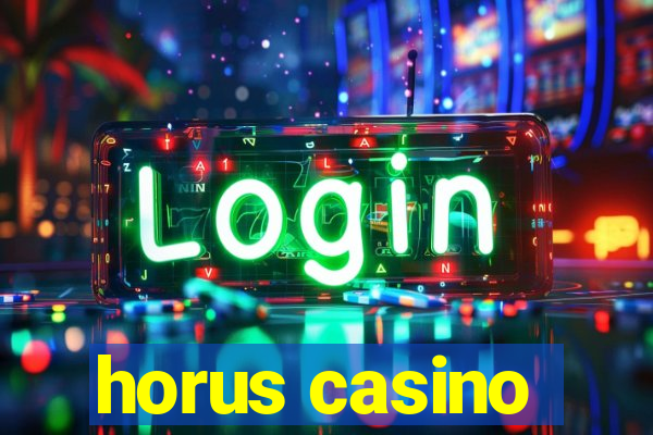 horus casino