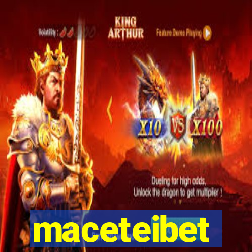 maceteibet