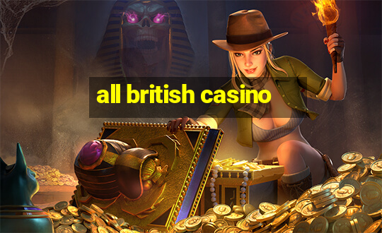 all british casino