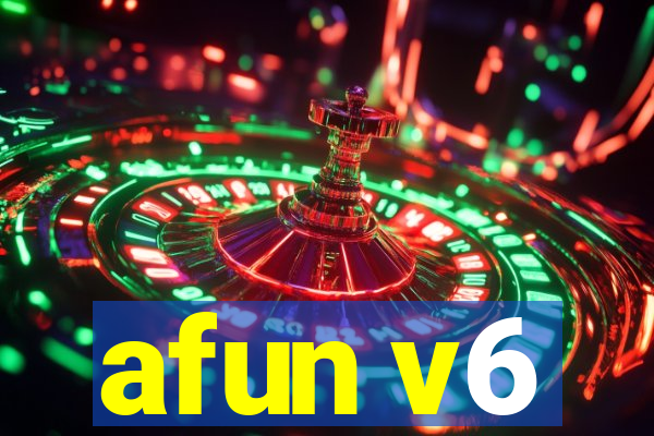 afun v6