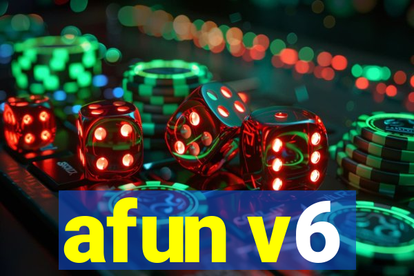 afun v6