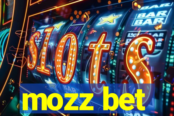 mozz bet