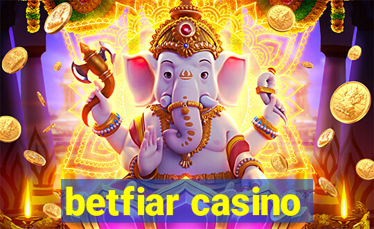 betfiar casino