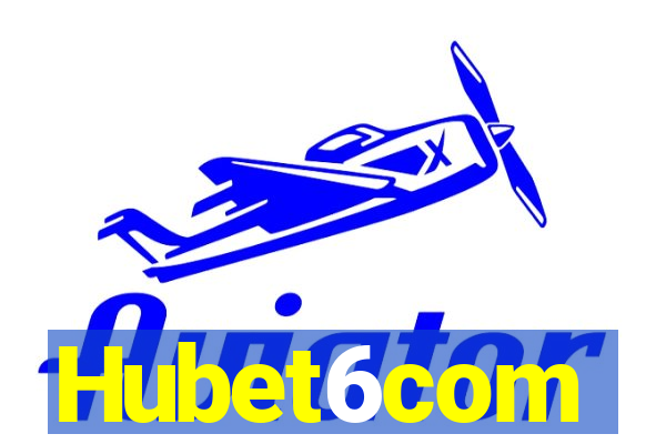 Hubet6com