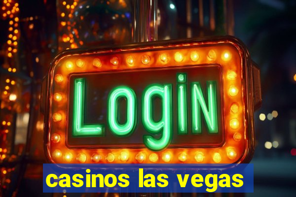 casinos las vegas