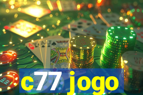 c77 jogo