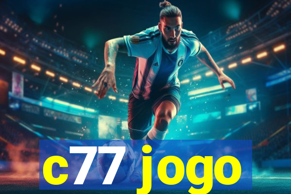 c77 jogo