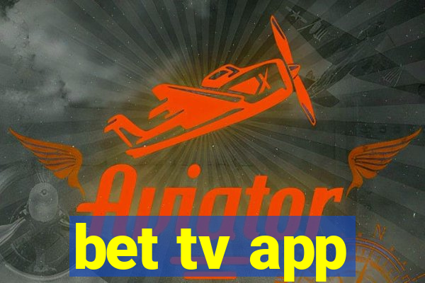 bet tv app