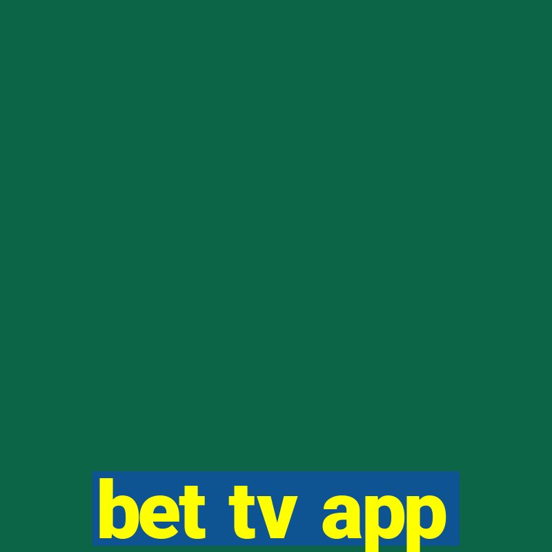 bet tv app