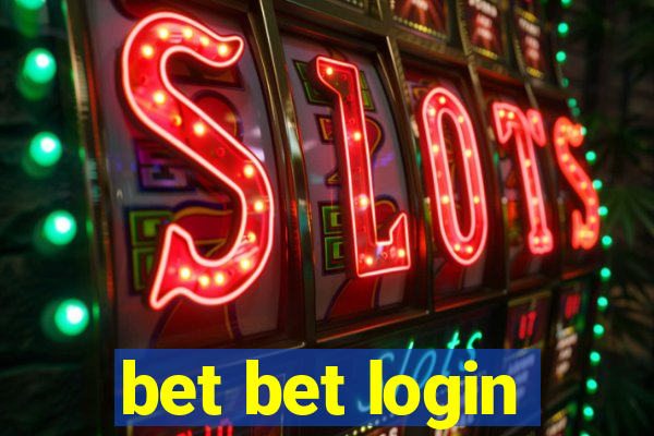 bet bet login