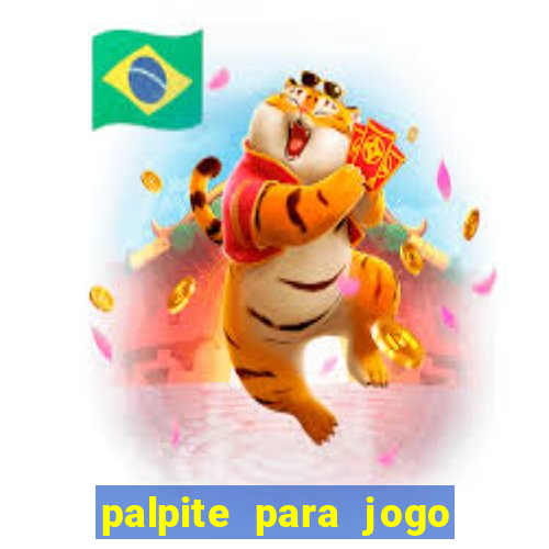 palpite para jogo de futebol hoje