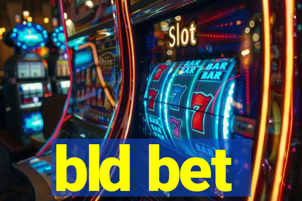 bld bet