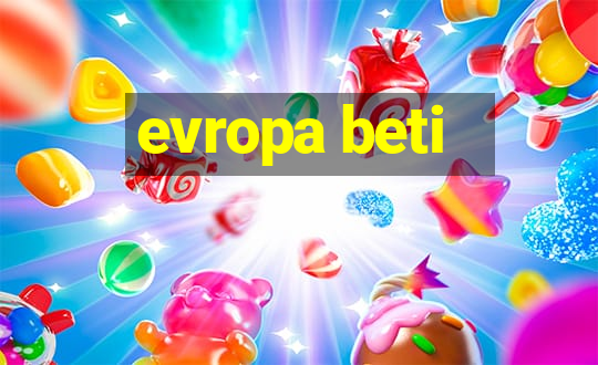 evropa beti