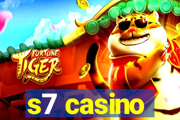 s7 casino