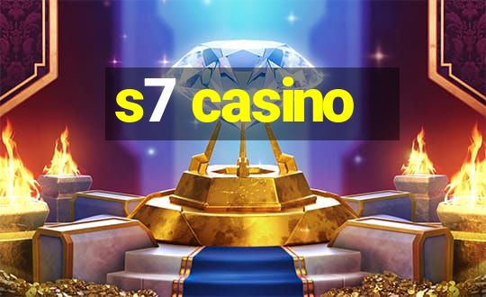 s7 casino