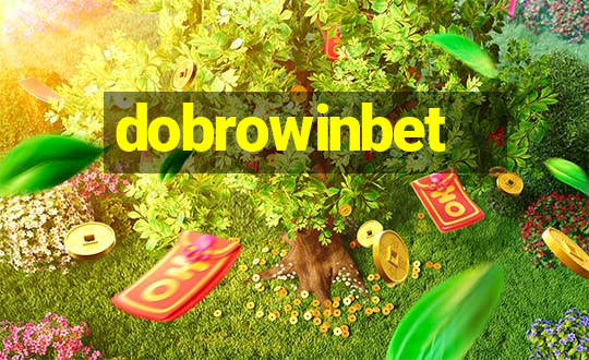 dobrowinbet