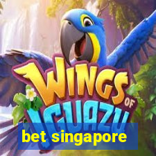 bet singapore