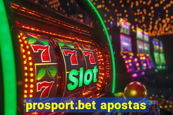 prosport.bet apostas