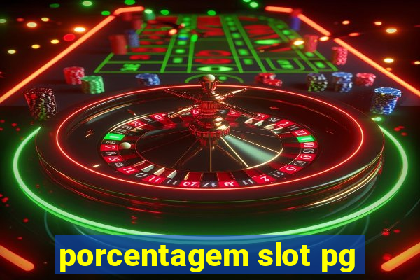 porcentagem slot pg