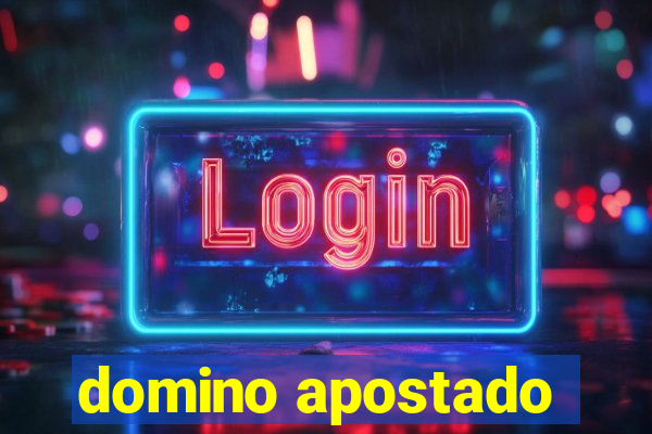 domino apostado