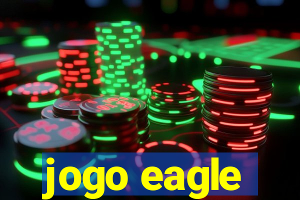 jogo eagle