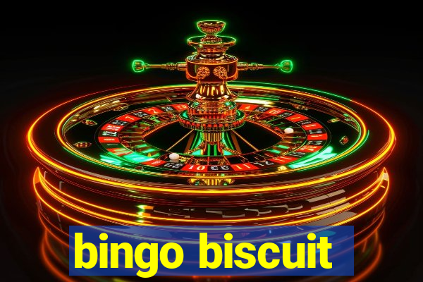 bingo biscuit