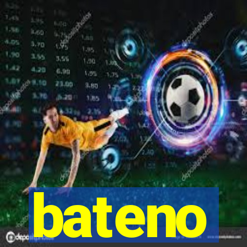 bateno