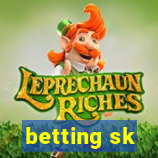 betting sk