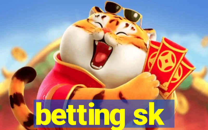 betting sk