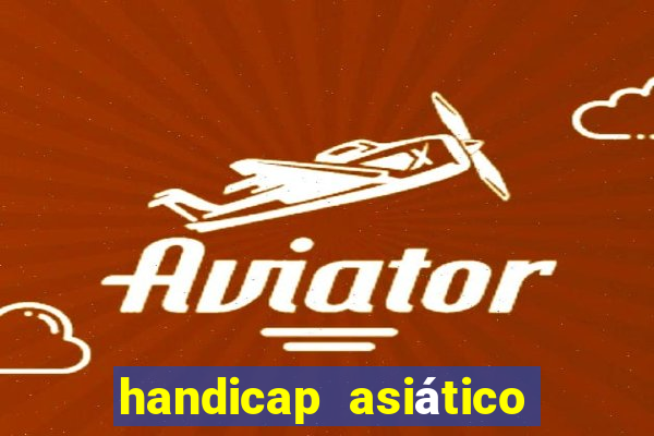 handicap asiático 1 5