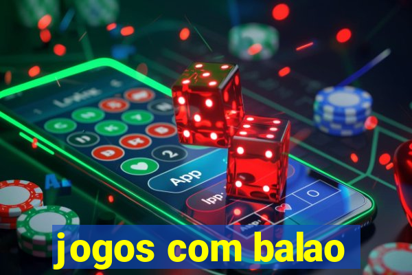 jogos com balao