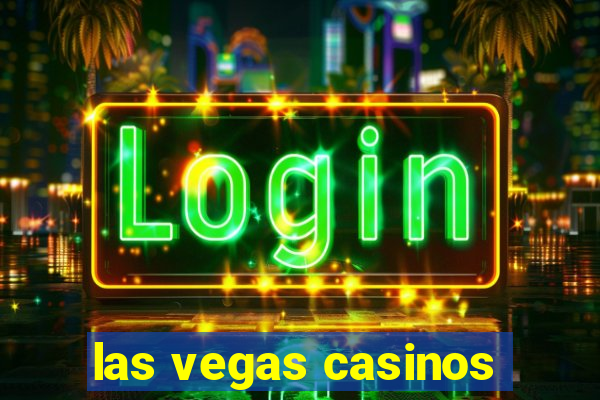 las vegas casinos