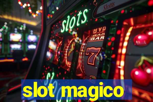 slot magico